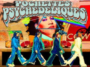 Lire la suite à propos de l’article Pochettes Psychédéliques